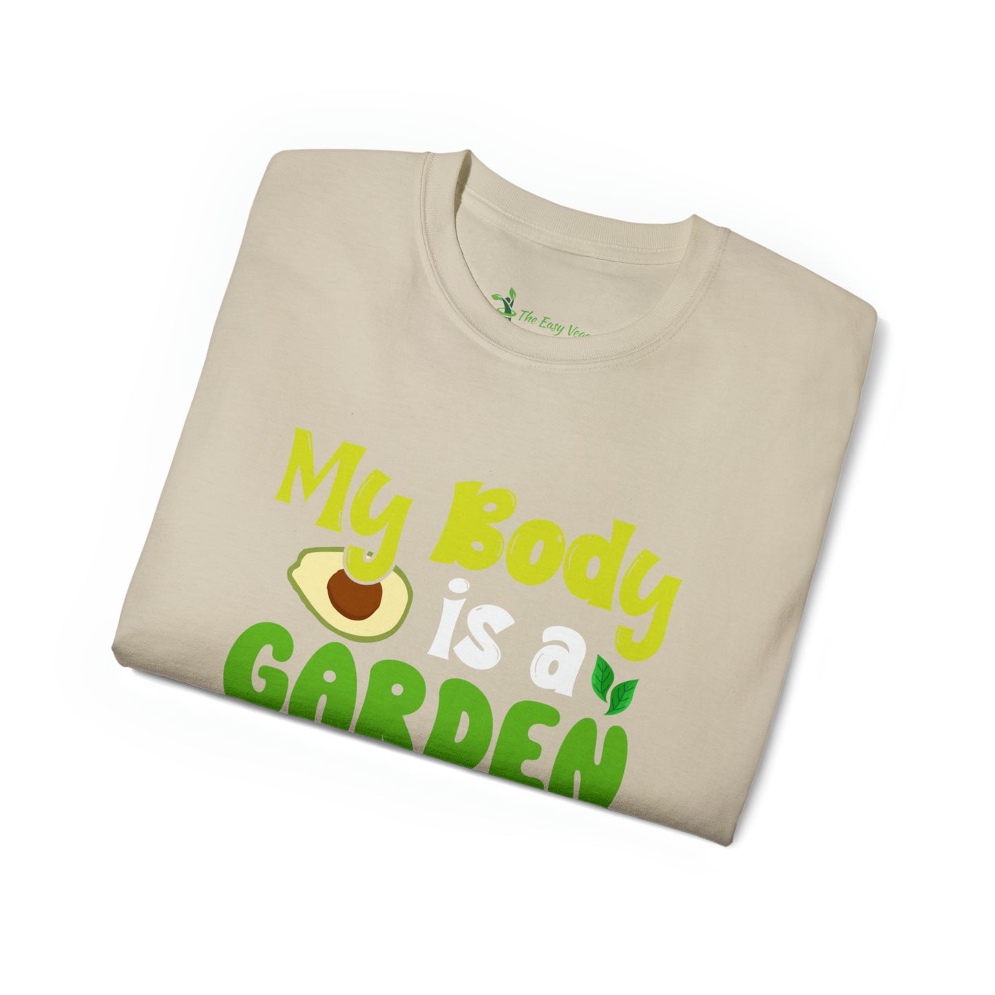 My Body is a Garden no a Graveyard - Cotton Tee