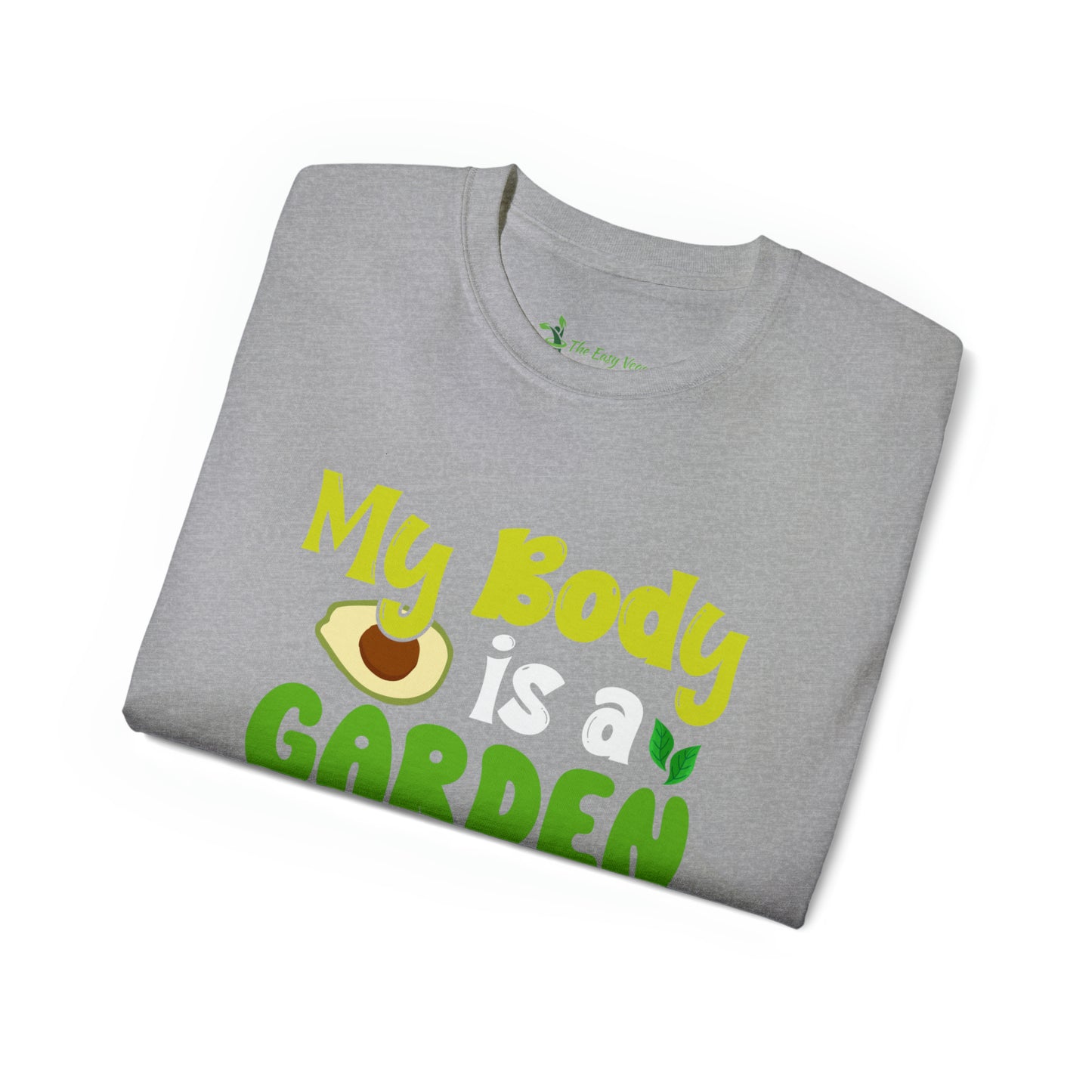 My Body is a Garden no a Graveyard - Cotton Tee
