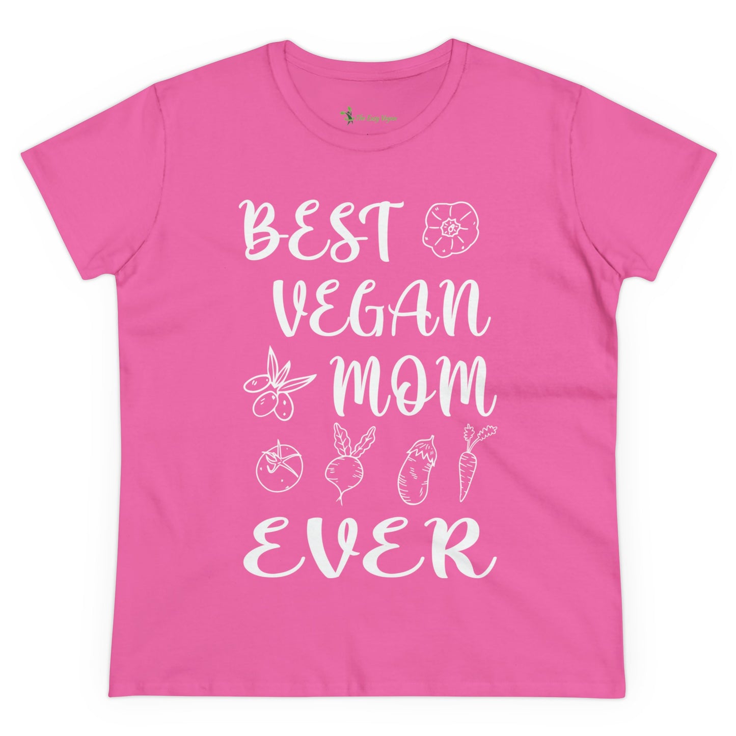 Best Vegan Mom Ever - Tee