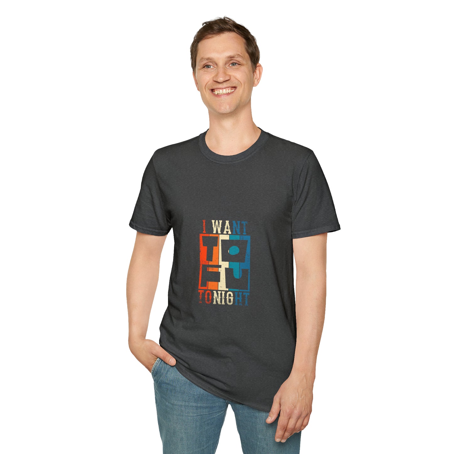 I Want TO FU Tonight Vegan T-shirt