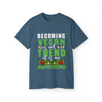 Becoming Vegan is not a Trend -  Cotton Tee