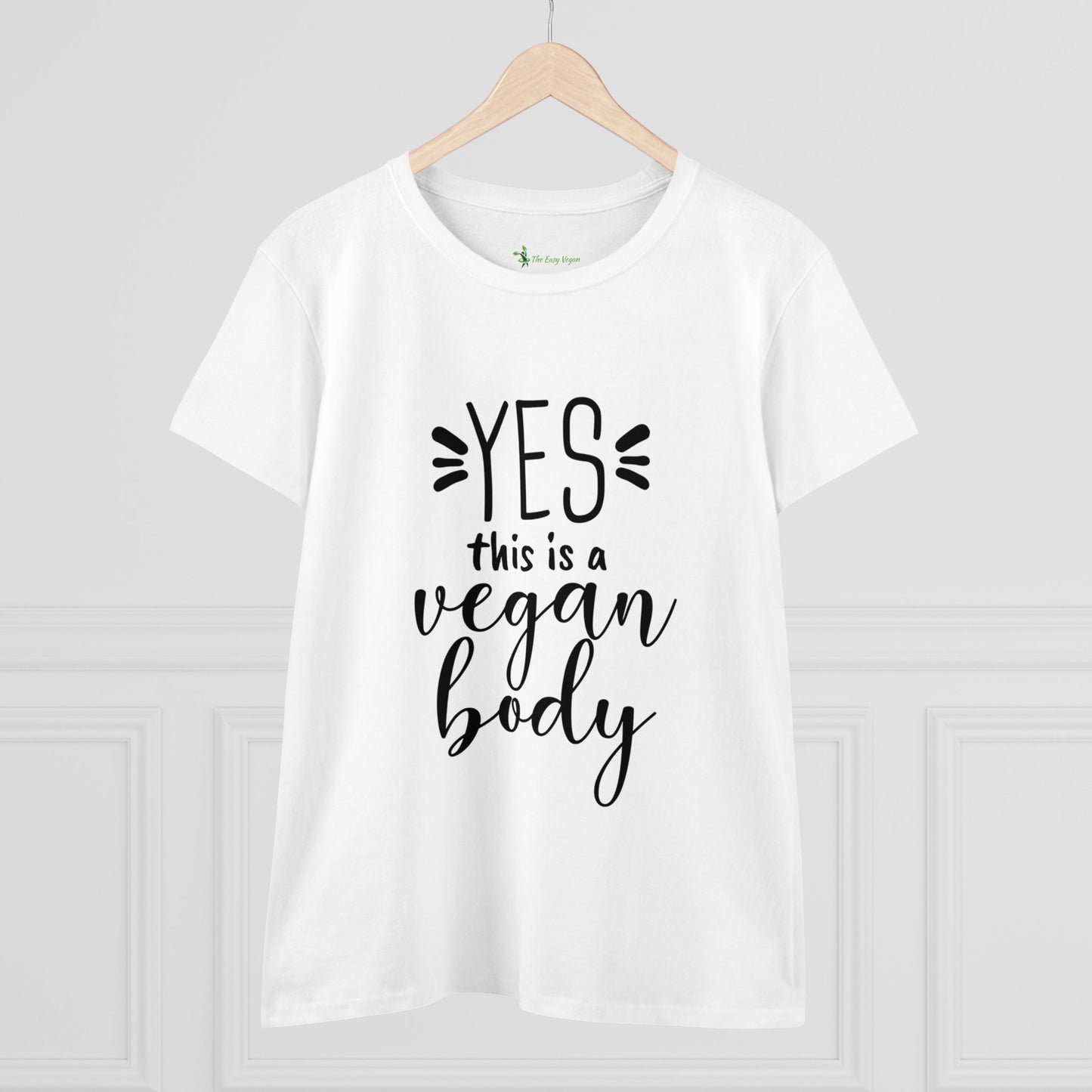 YES This is a Vegan Body - Women's Tee