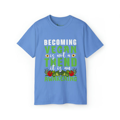 Becoming Vegan is not a Trend -  Cotton Tee