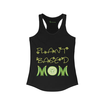 Plant Based Mom -Women's  Tank