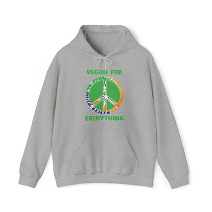 Vegan for Peace Everything -  Hoodie