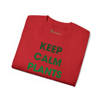 Keep Calm Plants Have Protien -  Tee