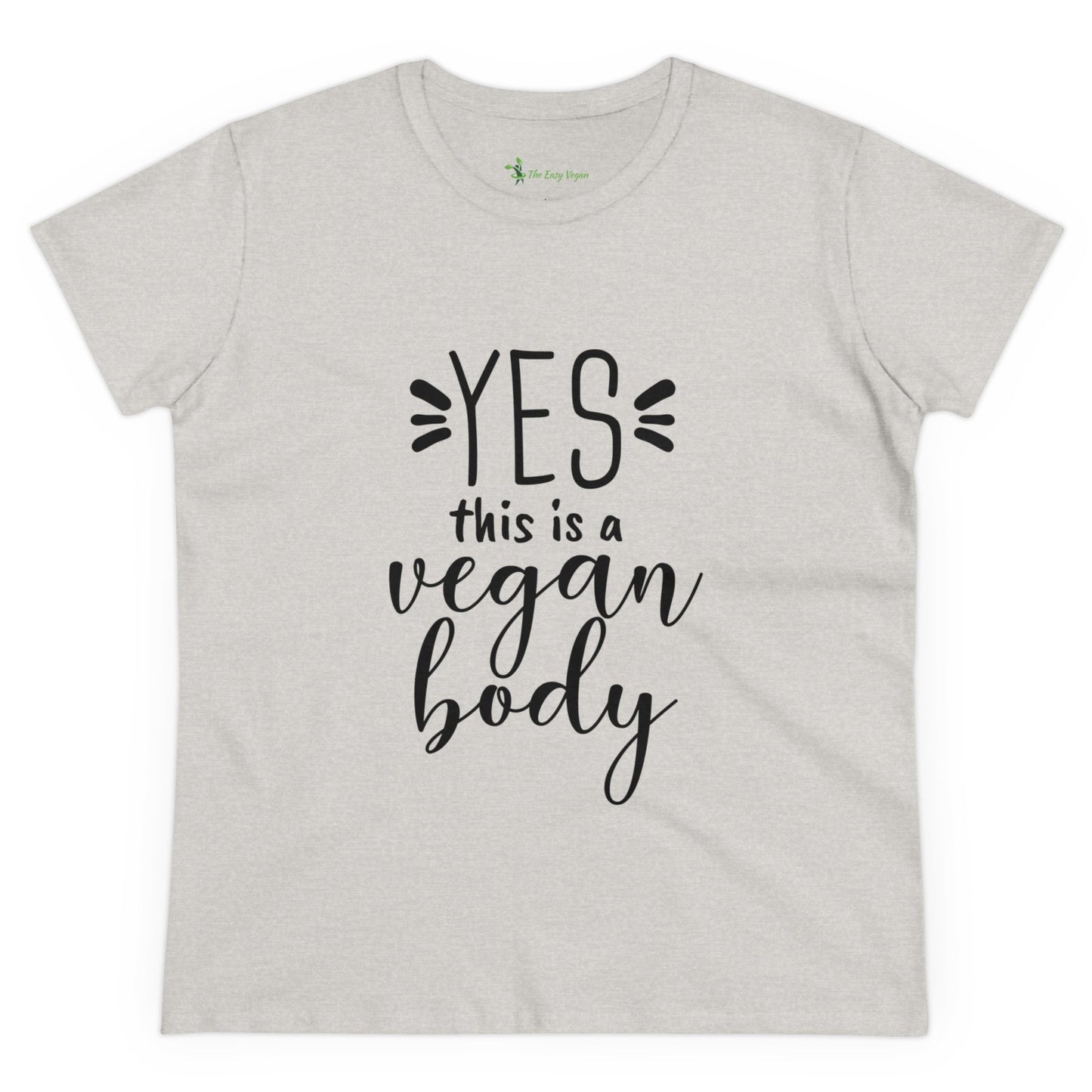 YES This is a Vegan Body - Women's Tee